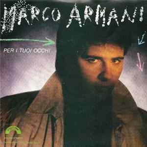 Marco Armani - Per I Tuoi Occhi FLAC