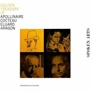Apollinaire, Cocteau, Éluard, Aragon - Golden Treasury Of Apollinaire, Cocteau, Éluard, Aragon FLAC