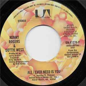 Kenny Rogers & Dottie West - All I Ever Need Is You / (Hey Won't You Play) Another Somebody Done Somebody Wrong Song FLAC