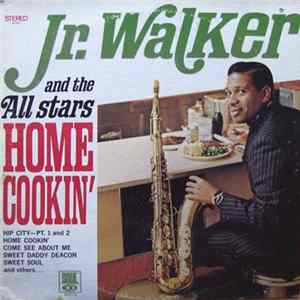 Jr. Walker And The All Stars - Home Cookin' FLAC