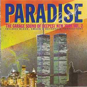 Various - Paradise Regained: The Garage Sound Of Deepest New York Vol. 2 FLAC
