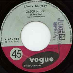 Johnny Hallyday - 24.000 Baisers / Tu Es Là FLAC