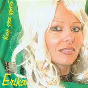 Erika - Kaip Gera Gyvent FLAC