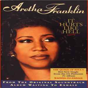 Aretha Franklin - It Hurts Like Hell FLAC