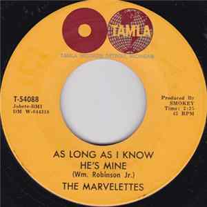 The Marvelettes - As Long As I Know He's Mine / Little Girl Blue FLAC