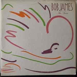Bob James - The Swan FLAC