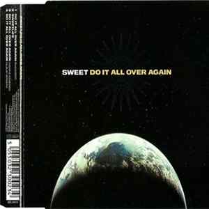 Sweet - Do It All Over Again FLAC