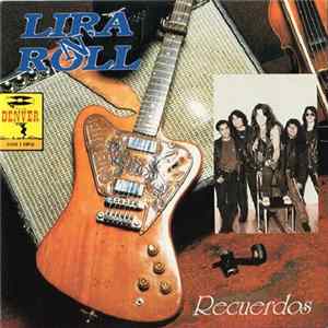 Lira N' Roll - Recuerdos FLAC