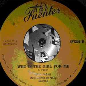 Ralfi Pagan - Pelao/Who Is The Girl For Me FLAC