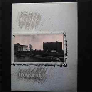 Douglas Trowbridge - Second Story FLAC