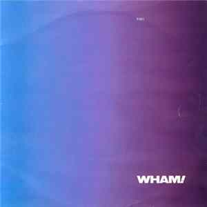 Wham! - The Edge Of Heaven FLAC
