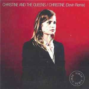 Christine And The Queens - Christine (Devin Remix) FLAC