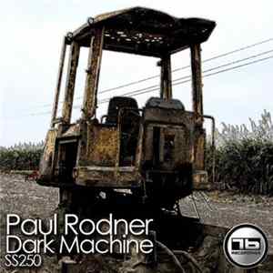 Paul Rodner - Dark Machine FLAC