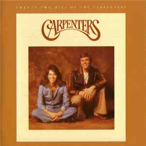 Carpenters - Twenty-Two Hits Of The Carpenters FLAC
