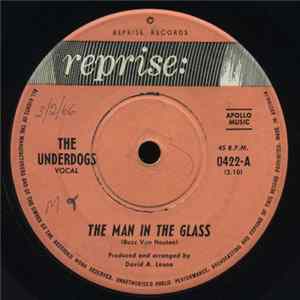 The Underdogs - The Man In The Glass FLAC