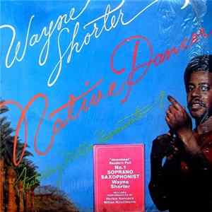 Wayne Shorter Featuring Milton Nascimento - Native Dancer FLAC