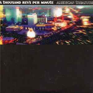 A Thousand Revs Per Minute - American Treasure FLAC