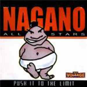 Nagano All Stars - Push It To The Limit FLAC
