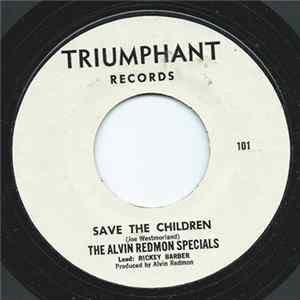 The Alvin Redmon Specials - Save The Children FLAC