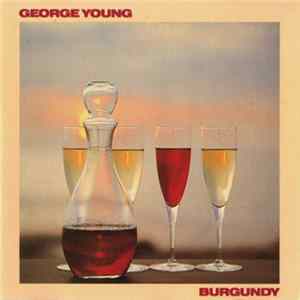 George Young - Burgundy FLAC