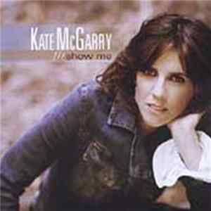 Kate McGarry - Show Me FLAC