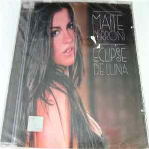 Maite Perroni - Eclipse De Luna FLAC