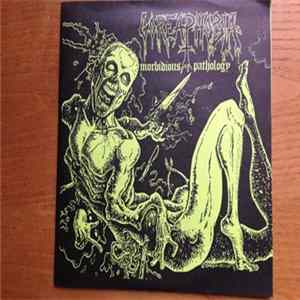 Goreaphobia - Morbidious Pathology FLAC