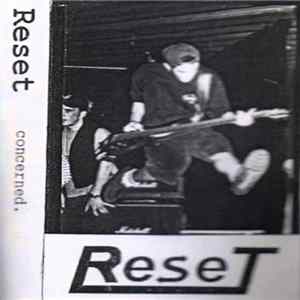 Reset - Concerned. FLAC