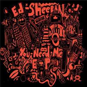 Ed Sheeran - You Need Me FLAC