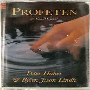 Peter Haber & Björn J:Son Lindh - Profeten FLAC
