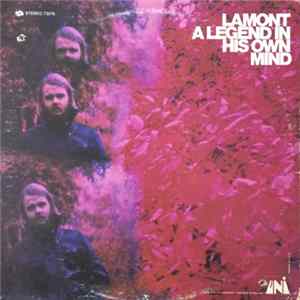 Lamont - A Legend In His Own Mind FLAC