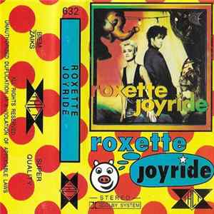 Roxette - Joyride FLAC
