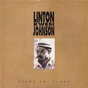 Linton Kwesi Johnson - Tings An' Times FLAC