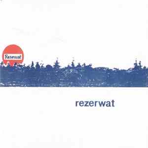 Rezerwat - Rezerwat FLAC