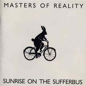 Masters Of Reality - Sunrise On The Sufferbus FLAC