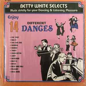 Betty White - 14 Different Dances FLAC