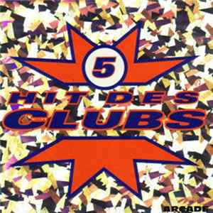 Various - Hit Des Clubs 5 FLAC