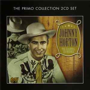 Johnny Horton - The Essential Recordings FLAC
