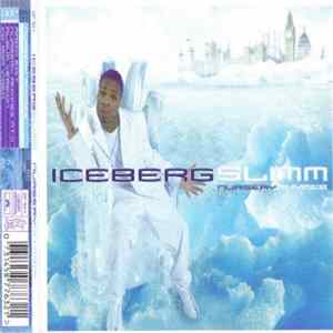 Iceberg Slimm - Nursery Rhymes FLAC