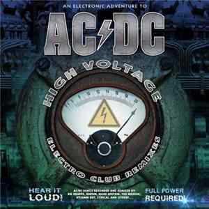 Various - An Electronic Adventure To AC/DC - High Voltage Electro Club Remixes FLAC