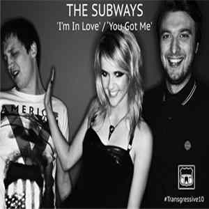The Subways - I'm In Love / You Got Me FLAC