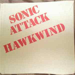 Hawkwind - Sonic Attack FLAC