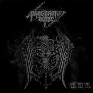 Phosphore Blanc - M​.​W​.​O. (Modern World Obliterator) FLAC
