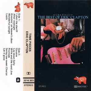 Eric Clapton - Time Pieces - The Best Of Eric Clapton FLAC