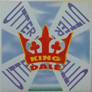 King Dale - Utter ! FLAC