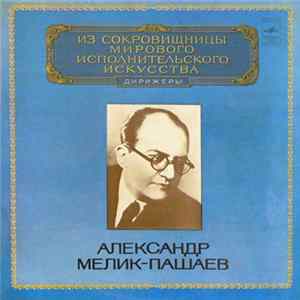 Александр Мелик-Пашаев - Дирижер FLAC