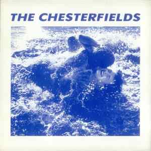 The Chesterfields - Goodbye Goodbye FLAC