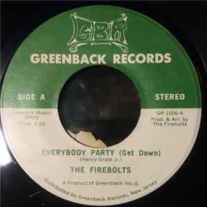 The Firebolts - Everybody Party (Get Down) / Hum Along Song FLAC