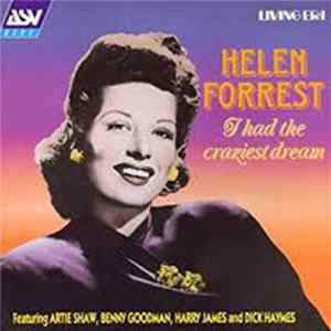 Helen Forrest - I Had The Craziest Dream FLAC