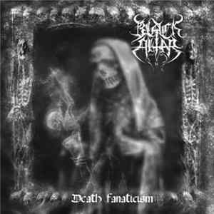 Black Altar - Death Fanaticism FLAC